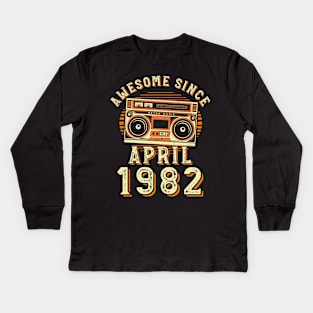 Funny Birthday Quote, Awesome Since April 1982, Cool Birthday Kids Long Sleeve T-Shirt